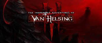 The Incredible Adventures of Van Helsing III 